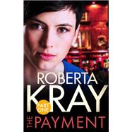The Payment: Part 1 (Chapters 1-6)