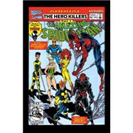 Spider-Man & the New Warriors The Hero Killers