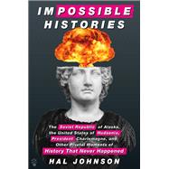 Impossible Histories