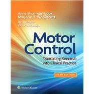 Motor Control: Translating Research into Clinical Practice 6e Lippincott Connect Access Card for Packages Only