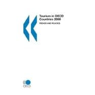 Tourism in Oecd Countries 2008: Trends and Policies,9789264039674
