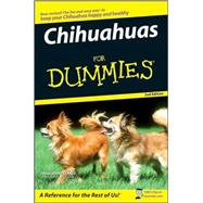 Chihuahuas For Dummies