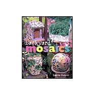 Backyard Mosaics
