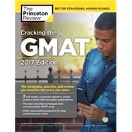 Cracking the GMAT with 2 Computer-Adaptive Practice Tests, 2017 Edition