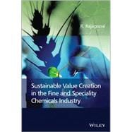 Sustainable Value Creation in the Fine and Speciality Chemicals Industry