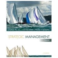 Strategic Management: Theory: An Integrated Approach, 11th Edition