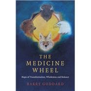 The Medicine Wheel