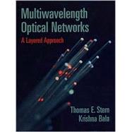 Multiwavelength Optical Networks: A Layered Approach