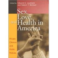Sex, Love, and Health in America