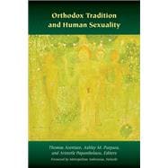 Orthodox Tradition and Human Sexuality