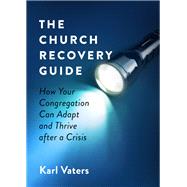 The Church Recovery Guide