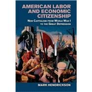 American Labor and Economic Citizenship