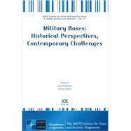 Military Bases : Volume 51 NATO Science for Peace and Security Series - E: Human and Societal Dynamics