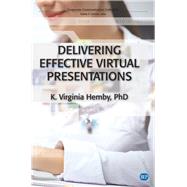 Delivering Effective Virtual Presentations