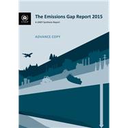 The Emissions Gap Report 2015