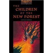 The Oxford Bookworms Library Stage 2: 700 Headwords The Children of the New Forest