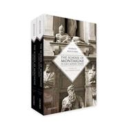 The School of Montaigne in Early Modern Europe Volume One: The Patron-Author and Volume Two: The Reader-Writer