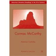 Cormac McCarthy American Canticles