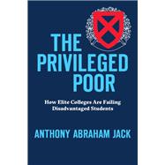 The Privileged Poor