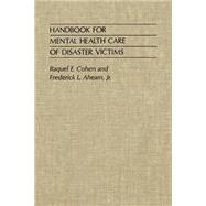 Handbook for Mental Health Care of Disaster Victims