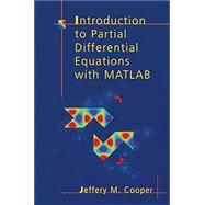 Introduction to Partial Differential Equations With Matlab