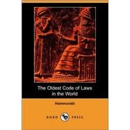 The Oldest Code of Laws in the World