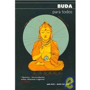 Buda Para Todos/ Introducing Buddha