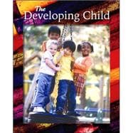 The Developing Child, Student Edition,9780078689680