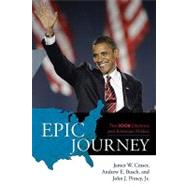 Epic Journey : The 2008 Elections and American Politics