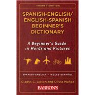 Spanish-English / English-Spanish Beginner's Dictionary