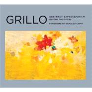 Grillo: Abstract Expressionism Beyond the Fifties