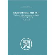 Industrial Finance, 1830-1914