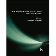 U.S. Supreme Court Cases on Gender and Sexual Equality