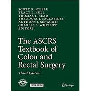 The Ascrs Textbook of Colon and Rectal Surgery