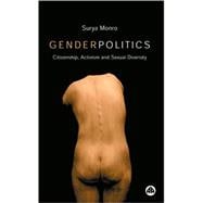 Gender Politics Citizenship, Activism, and Sexual Diversity