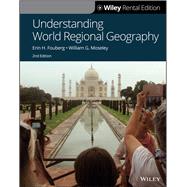 Understanding World Regional Geography [Rental Edition]