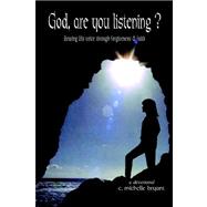 God, Are You Listening?