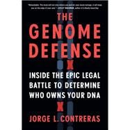 The Genome Defense Inside the Epic Legal Battle to Determine Who Owns Your DNA