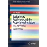Evolutionary Psychology and the Propositional-attitudes