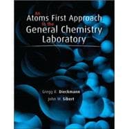 An Atoms First Approach to General Chemistry Laboratory Manual