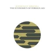 The Economics of Foreign Aid