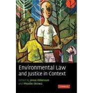 Environmental Law and Justice in Context