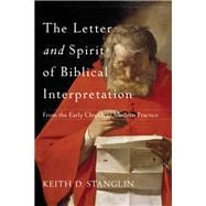 The Letter and Spirit of Biblical Interpretation