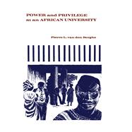 Power and Privilege at an African University