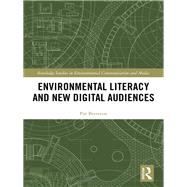 Environmental Literacy and New Digital Audiences