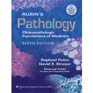 Rubin's Pathology Clinicopathologic Foundations of Medicine