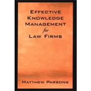 Effective Knowledge Management for Law Firms