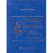 Wetlands Regulation Case Law, Interpretation, and Commentary