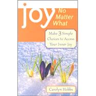 Joy, No Matter What