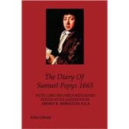 The Diary of Samuel Pepys 1665